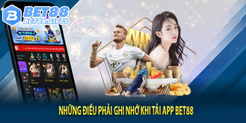 Lưu ý về dung lượng khi download phần mềm Bet88